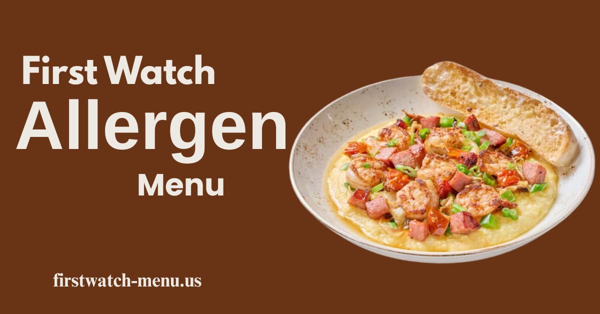First Watch Allergen Menu USA