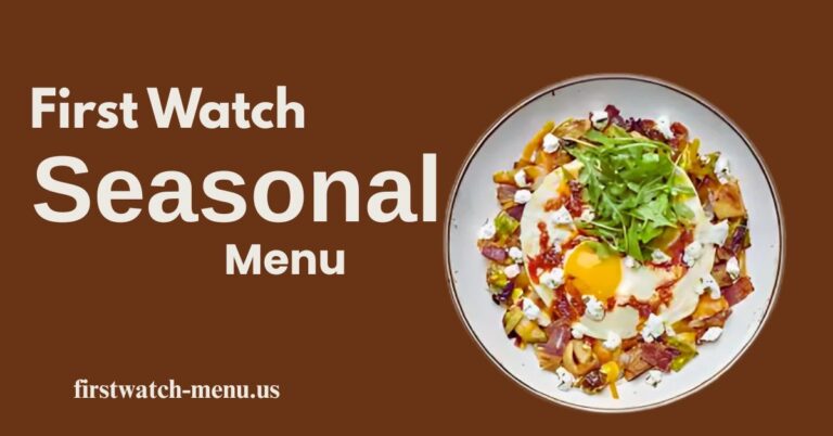 First Watch Seasonal Menu USA