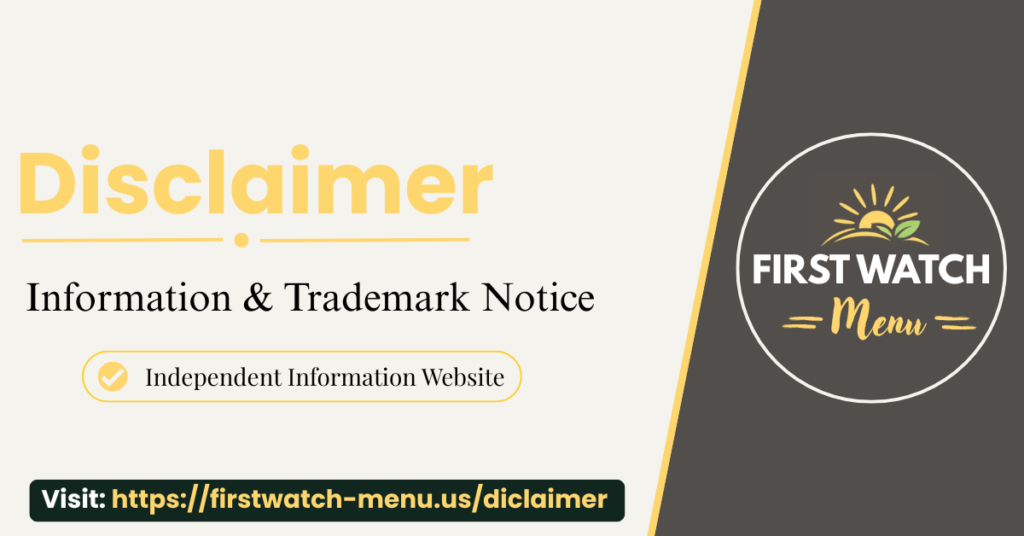 Disclaimer - First Watch Menu